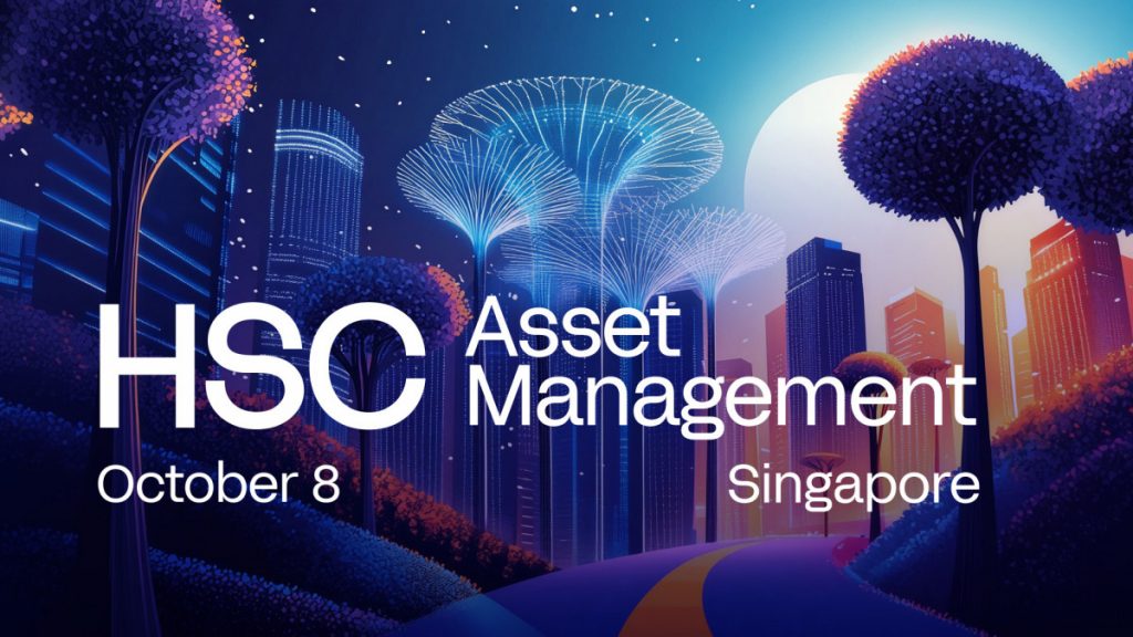 HSC Asset Management в Сингапуре свяжет традиционные финансы и цифровые активы на октябрьской конференции