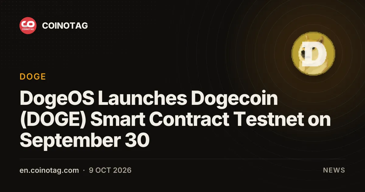 DogeOS Launches Smart Contract Testnet for Dogecoin (DOGE)