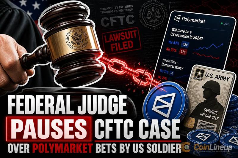 联邦法官暂停CFTC针对美国士兵Polymarket投注的执法案件